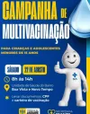Campanha de multivacinação terá atendimento neste sábado em Jaguaré