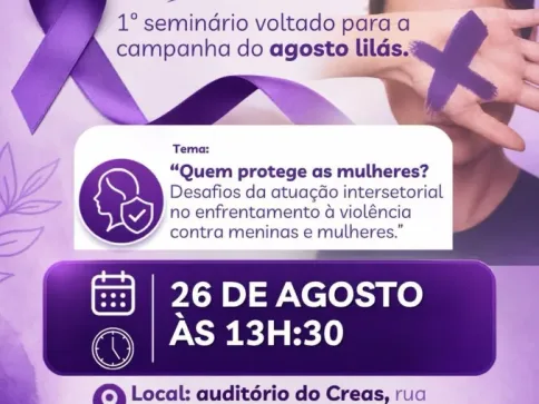 Seminário do Agosto Lilás debaterá proteção de mulheres contra a violência em Jaguaré